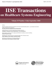 Cover image for IISE Transactions on Healthcare Systems Engineering, Volume 10, Issue 3, 2020