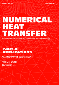 Cover image for Numerical Heat Transfer, Part A: Applications, Volume 74, Issue 2, 2018