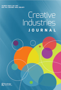 Cover image for Creative Industries Journal, Volume 15, Issue 2, 2022