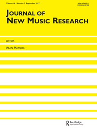 Cover image for Journal of New Music Research, Volume 46, Issue 3, 2017