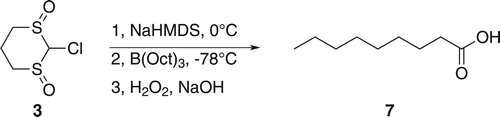 Scheme 1. Reaction of 3 and trioctylborane to produce nonanoic acid 7.