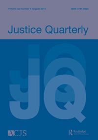 Cover image for Justice Quarterly, Volume 32, Issue 4, 2015