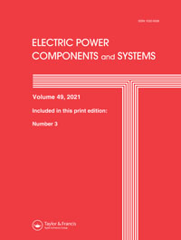 Cover image for Electric Power Components and Systems, Volume 49, Issue 3, 2021