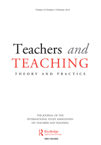 Cover image for Teachers and Teaching, Volume 24, Issue 2, 2018