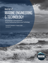 Cover image for Journal of Marine Engineering & Technology, Volume 23, Issue 4, 2024