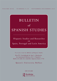 Cover image for Bulletin of Spanish Studies, Volume 99, Issue 9-10, 2022