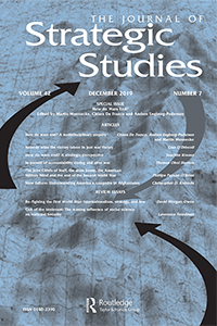 Cover image for Journal of Strategic Studies, Volume 42, Issue 7, 2019