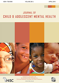 Cover image for Journal of Child & Adolescent Mental Health, Volume 28, Issue 1, 2016