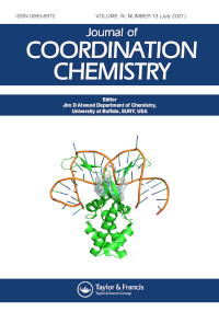 Cover image for Journal of Coordination Chemistry, Volume 74, Issue 13, 2021