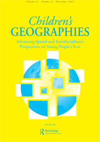 Cover image for Children's Geographies, Volume 21, Issue 6, 2023