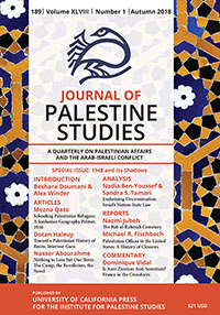 Cover image for Journal of Palestine Studies, Volume 48, Issue 1, 2018