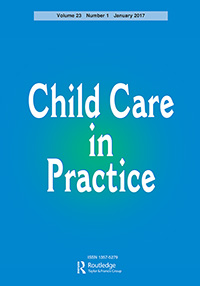 Cover image for Child Care in Practice, Volume 23, Issue 1, 2017