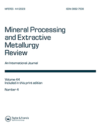Cover image for Mineral Processing and Extractive Metallurgy Review, Volume 44, Issue 4, 2023