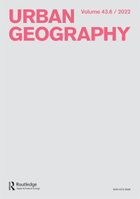 Cover image for Urban Geography, Volume 43, Issue 6, 2022