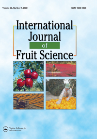 Cover image for International Journal of Fruit Science, Volume 22, Issue 1, 2022