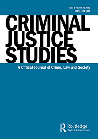 Cover image for Criminal Justice Studies, Volume 35, Issue 2, 2022