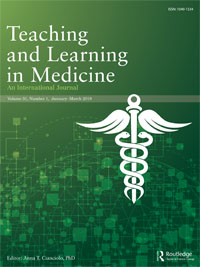 Cover image for Teaching and Learning in Medicine, Volume 31, Issue 1, 2019