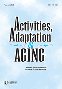 Cover image for Activities, Adaptation & Aging, Volume 46, Issue 4, 2022