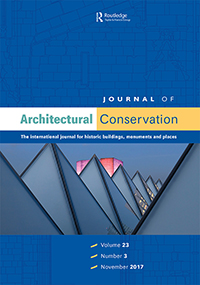 Cover image for Journal of Architectural Conservation, Volume 23, Issue 3, 2017