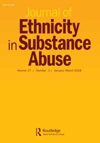 Cover image for Journal of Ethnicity in Substance Abuse, Volume 17, Issue 1, 2018