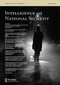 Cover image for Intelligence and National Security, Volume 34, Issue 2, 2019