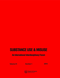 Cover image for Substance Use & Misuse, Volume 51, Issue 1, 2016