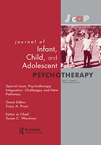 Cover image for Journal of Infant, Child, and Adolescent Psychotherapy, Volume 17, Issue 4, 2018