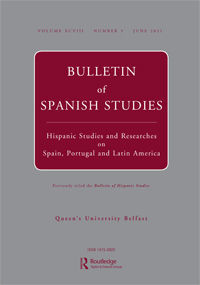 Cover image for Bulletin of Spanish Studies, Volume 98, Issue 5, 2021