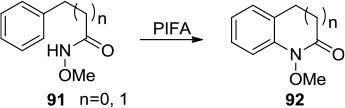 Figure 33 PIFA-mediated synthesis of N-aryl-N-methoxyamides via an intramolecular oxidative C–N bond formation.