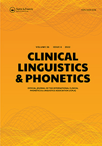 Cover image for Clinical Linguistics & Phonetics, Volume 36, Issue 6, 2022