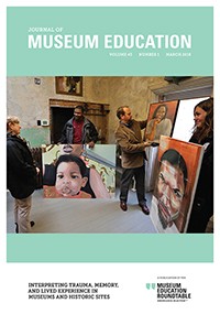Cover image for Journal of Museum Education, Volume 43, Issue 1, 2018