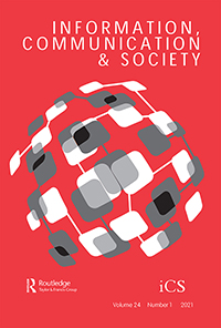 Cover image for Information, Communication & Society, Volume 24, Issue 1, 2021