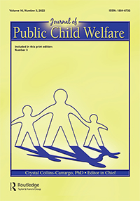 Cover image for Journal of Public Child Welfare, Volume 16, Issue 3, 2022
