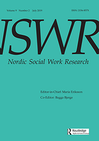 Cover image for Nordic Social Work Research, Volume 9, Issue 2, 2019