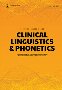 Cover image for Clinical Linguistics & Phonetics, Volume 36, Issue 2-3, 2022