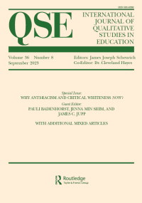 Cover image for International Journal of Qualitative Studies in Education, Volume 36, Issue 8, 2023