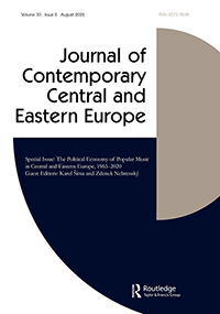 Cover image for Journal of Contemporary Central and Eastern Europe, Volume 30, Issue 2, 2022