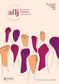 Cover image for Australian Feminist Law Journal, Volume 47, Issue 1, 2021