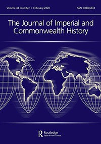 Cover image for The Journal of Imperial and Commonwealth History, Volume 48, Issue 1, 2020