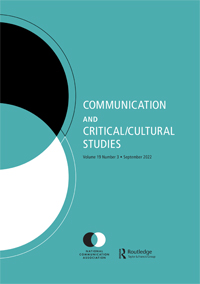 Cover image for Communication and Critical/Cultural Studies, Volume 19, Issue 3, 2022