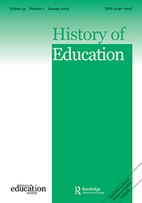 Cover image for History of Education, Volume 52, Issue 1, 2023