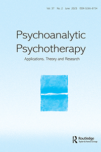 Cover image for Psychoanalytic Psychotherapy, Volume 37, Issue 2, 2023