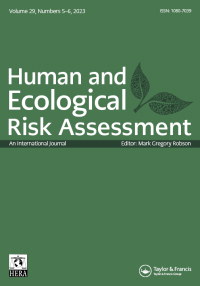 Cover image for Human and Ecological Risk Assessment: An International Journal, Volume 29, Issue 5-6, 2023