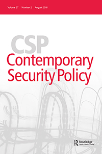 Cover image for Contemporary Security Policy, Volume 37, Issue 2, 2016