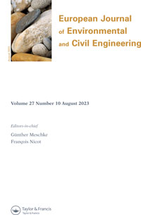 Cover image for European Journal of Environmental and Civil Engineering, Volume 27, Issue 10, 2023
