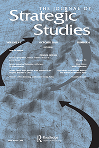 Cover image for Journal of Strategic Studies, Volume 41, Issue 6, 2018