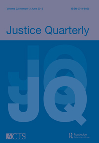 Cover image for Justice Quarterly, Volume 32, Issue 3, 2015