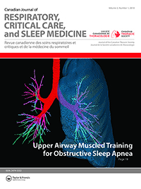 Cover image for Canadian Journal of Respiratory, Critical Care, and Sleep Medicine, Volume 2, Issue 1, 2018