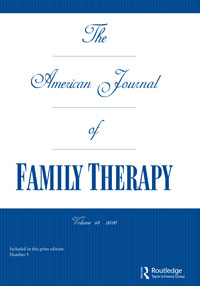 Cover image for The American Journal of Family Therapy, Volume 48, Issue 5, 2020