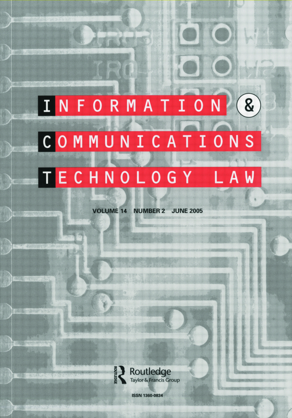 Cover image for Information & Communications Technology Law, Volume 14, Issue 2, 2005